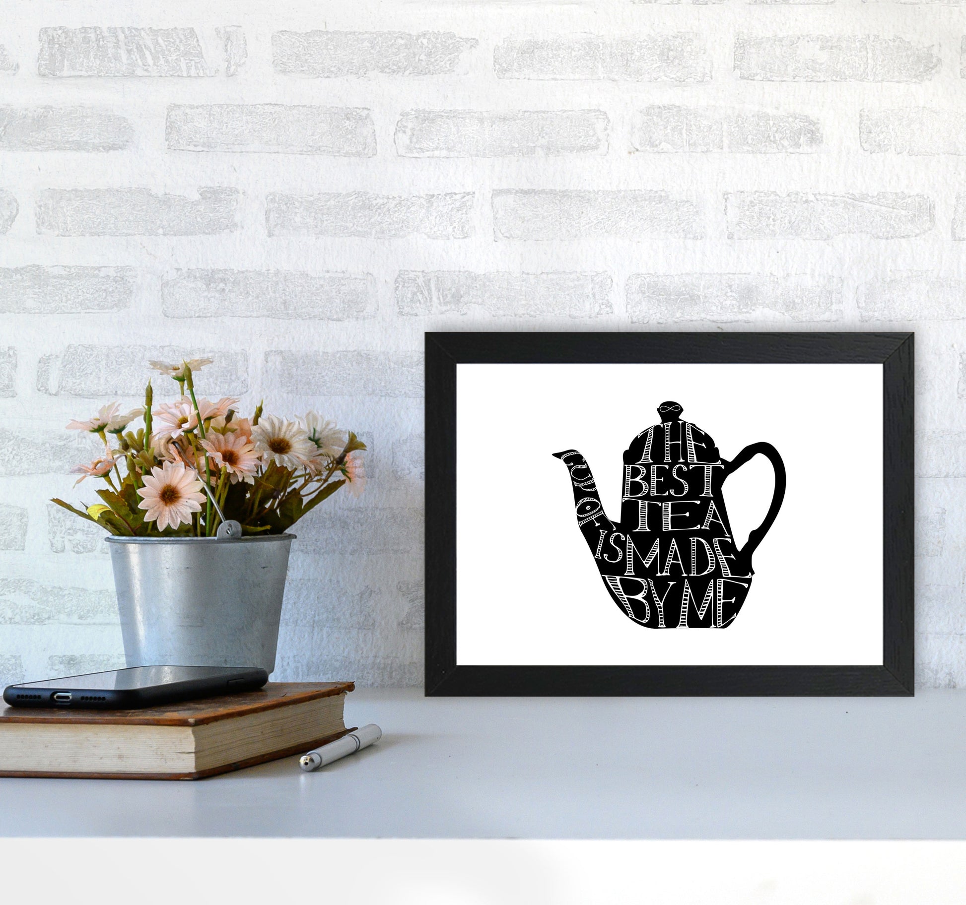The Best Tea Modern Print, Framed Kitchen Wall Art A4 White Frame