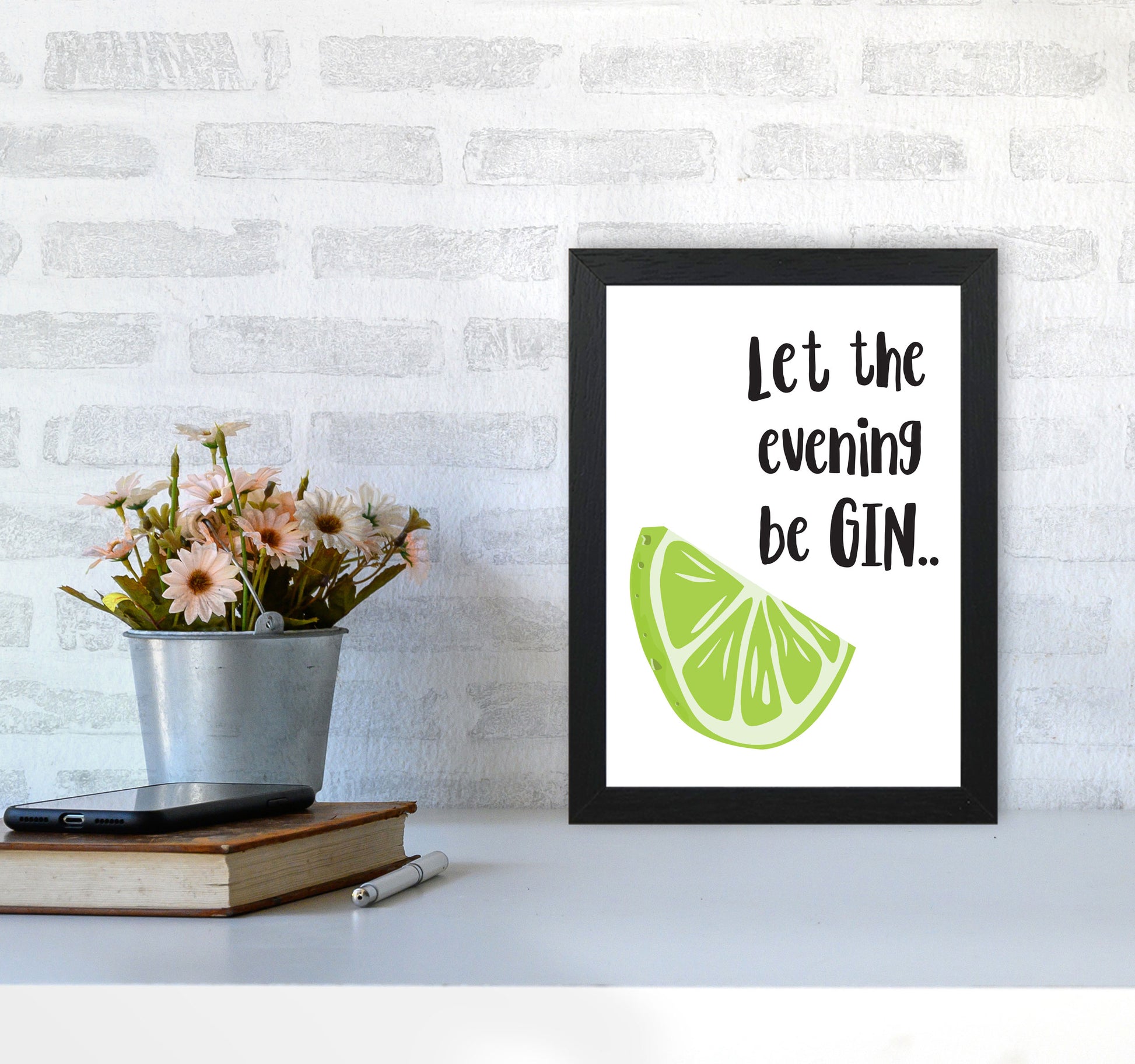 Let The Evening BeGIN Modern Print, Framed Kitchen Wall Art A4 White Frame