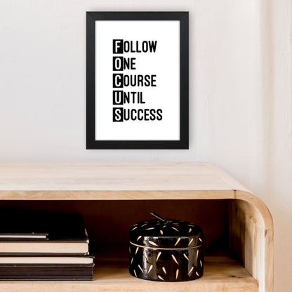 Focus Black  Art Print by Pixy Paper A4 White Frame