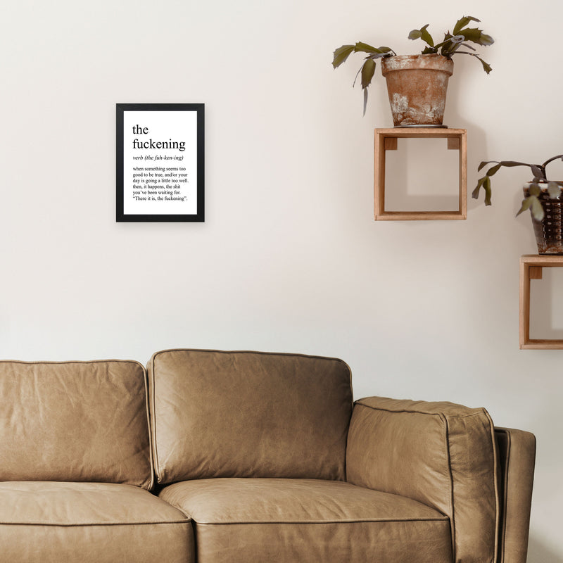The Fuckening Definition Art Print by Pixy Paper A4 White Frame
