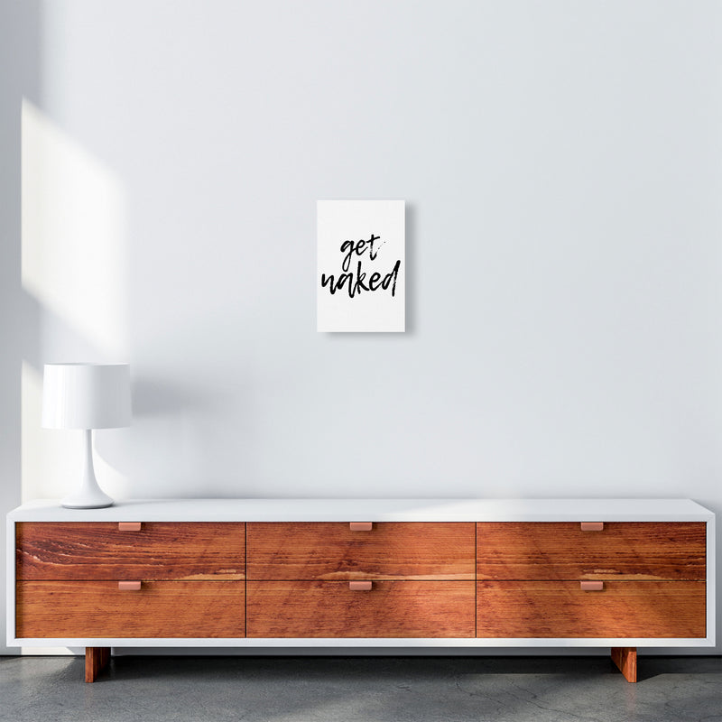 Get Naked, Bathroom Modern Print, Framed Bathroom Wall Art A4 Canvas