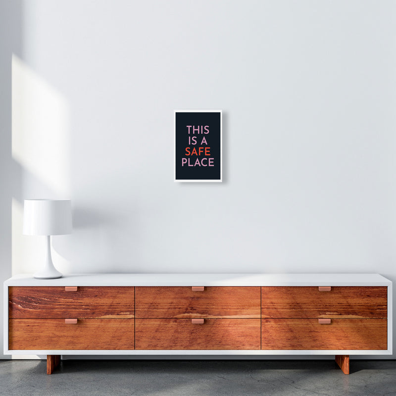 This is a Safe Place Art Print by Pixy Paper A4 Canvas