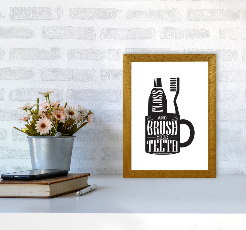 Brush Your Teeth, Bathroom Modern Print, Framed Bathroom Wall Art A4 Print Only
