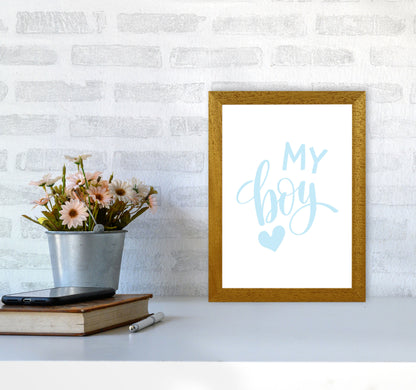 My Boy Blue Framed Nursey Wall Art Print A4 Print Only