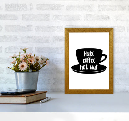 Make Coffee Not War Modern Print, Framed Kitchen Wall Art A4 Print Only
