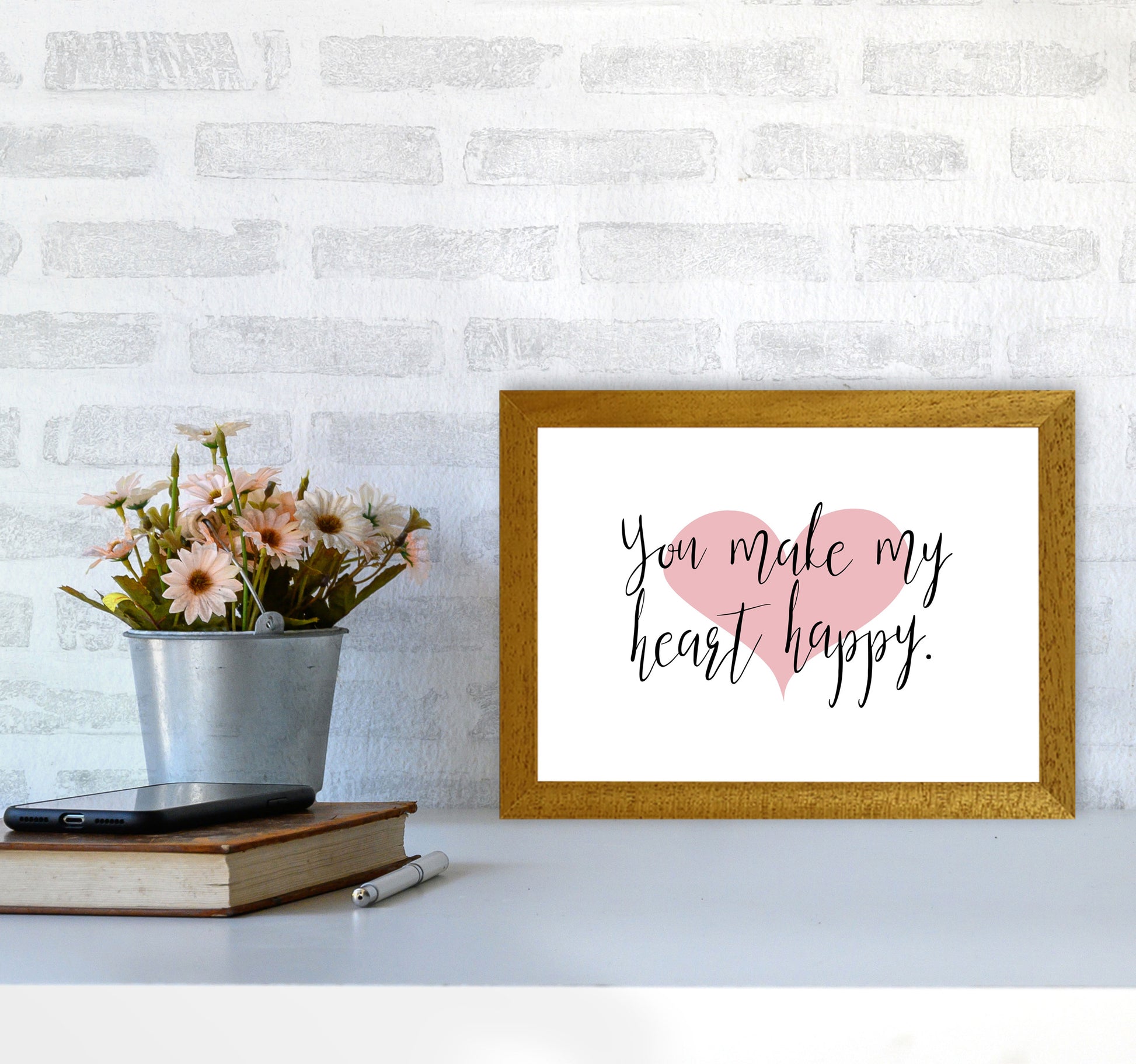 You Make My Heart Happy Modern Print A4 Print Only
