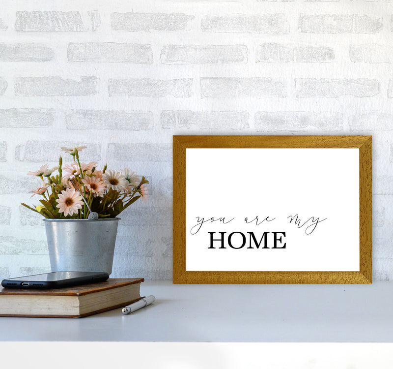 You Are My Home Modern Print A4 Print Only