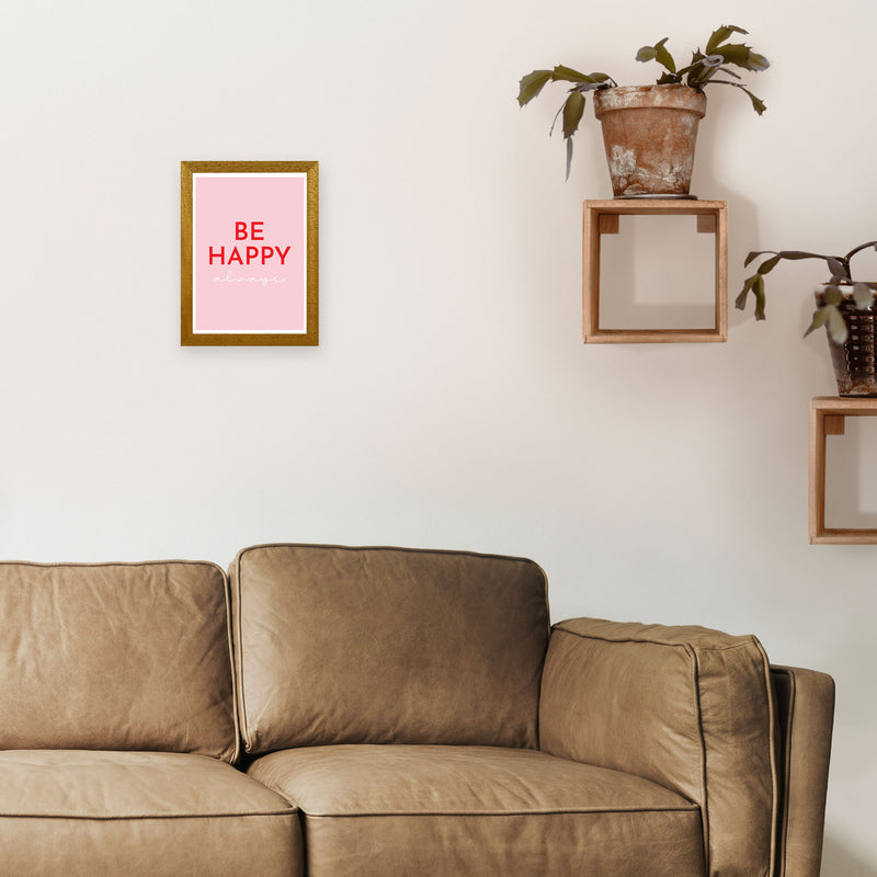 Be Happy Pink Art Print by Pixy Paper A4 Print Only