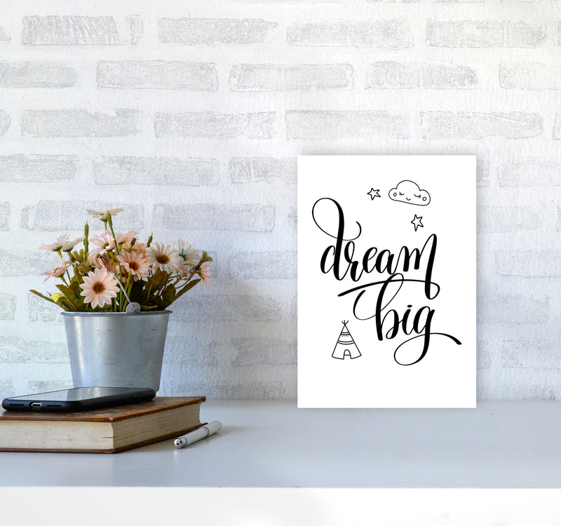 Dream Big Black Framed Nursey Wall Art Print A4 Black Frame
