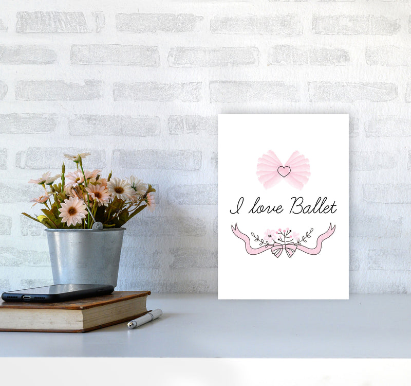 I Love Ballet Framed Nursey Wall Art Print A4 Black Frame