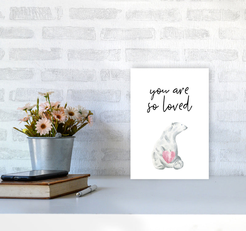 Polar Bear You Are So Loved Framed Nursey Wall Art Print A4 Black Frame