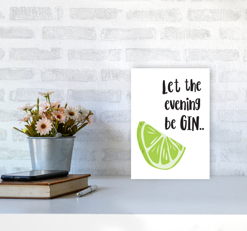 Let The Evening BeGIN Modern Print, Framed Kitchen Wall Art A4 Black Frame