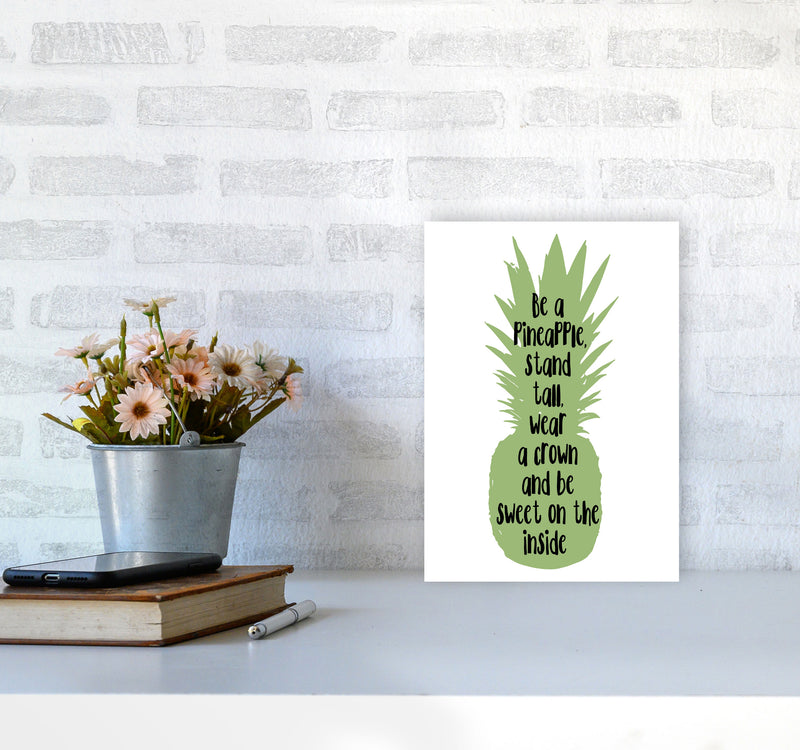 Be A Pineapple Green Framed Typography Wall Art Print A4 Black Frame