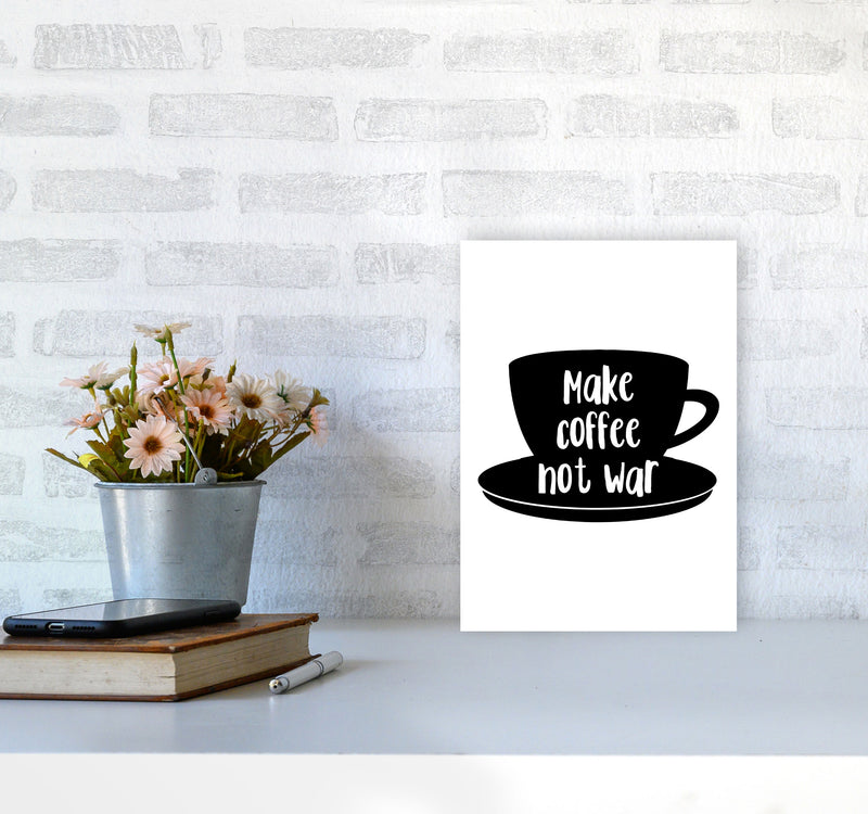 Make Coffee Not War Modern Print, Framed Kitchen Wall Art A4 Black Frame