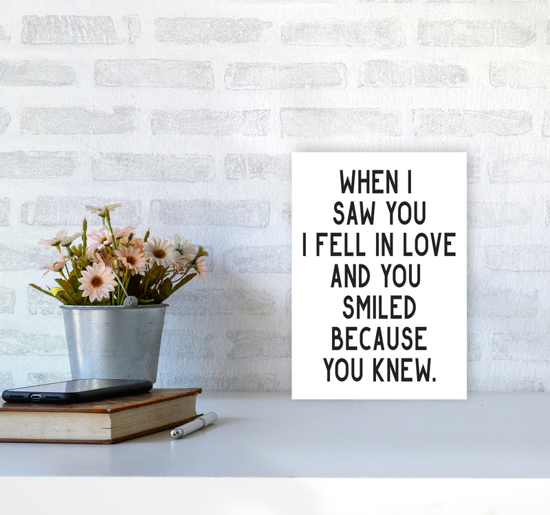 When I Saw You I Fell In Love Modern Print A4 Black Frame