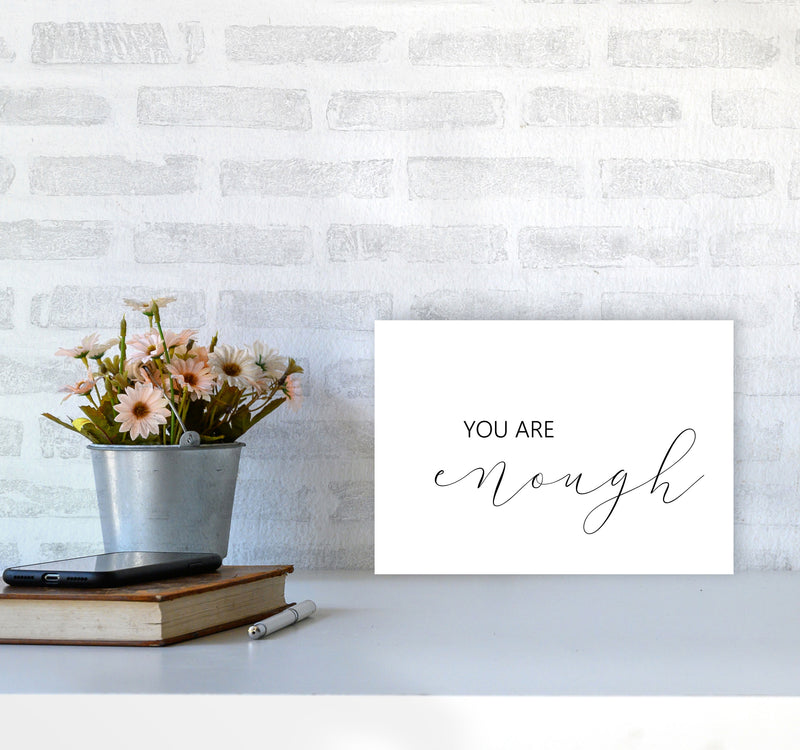 You Are Enough Landscape Modern Print A4 Black Frame