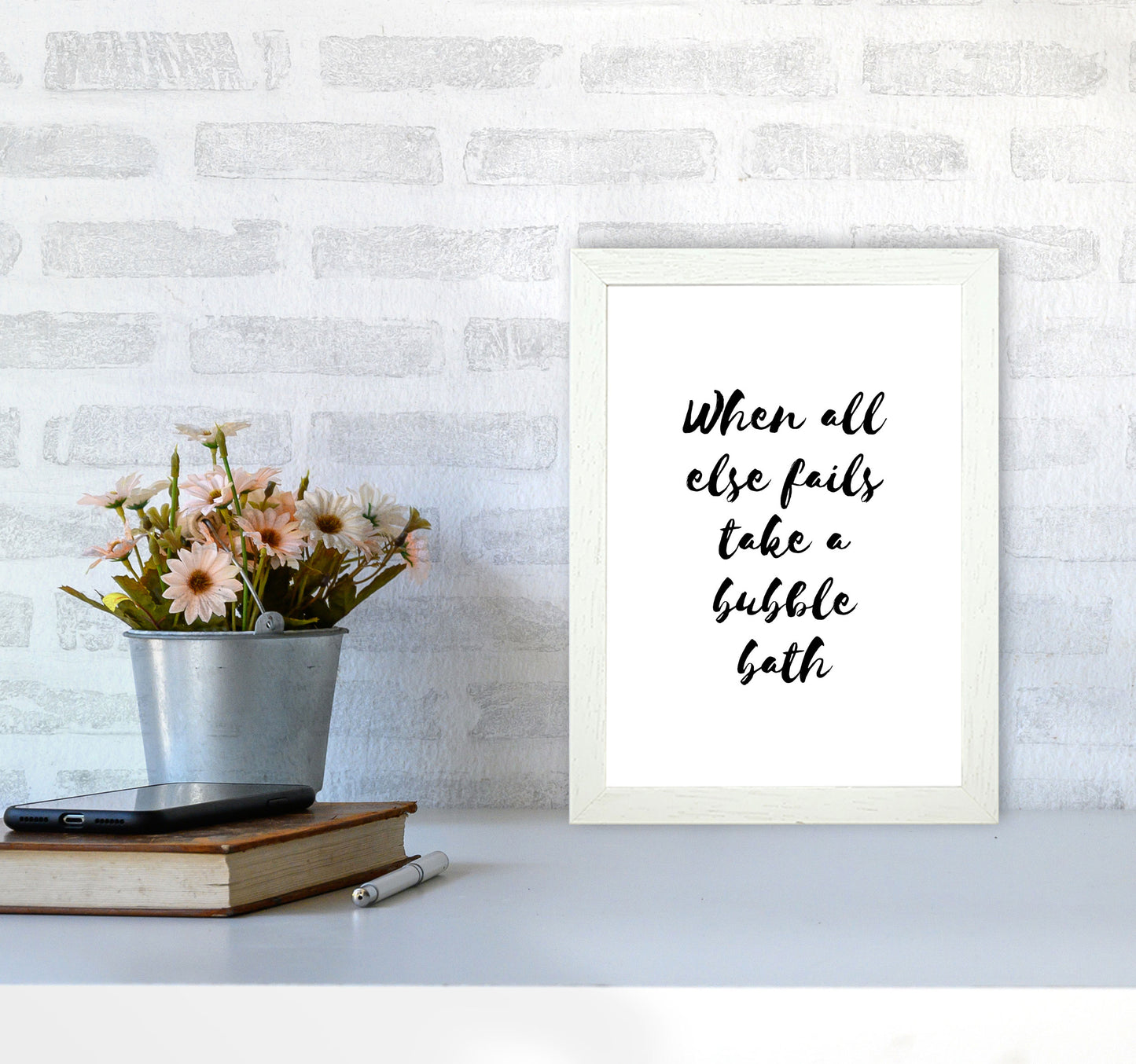 When All Else Fails Take A Bubble Bath, Bathroom Modern Print, Framed Wall Art A4 Oak Frame