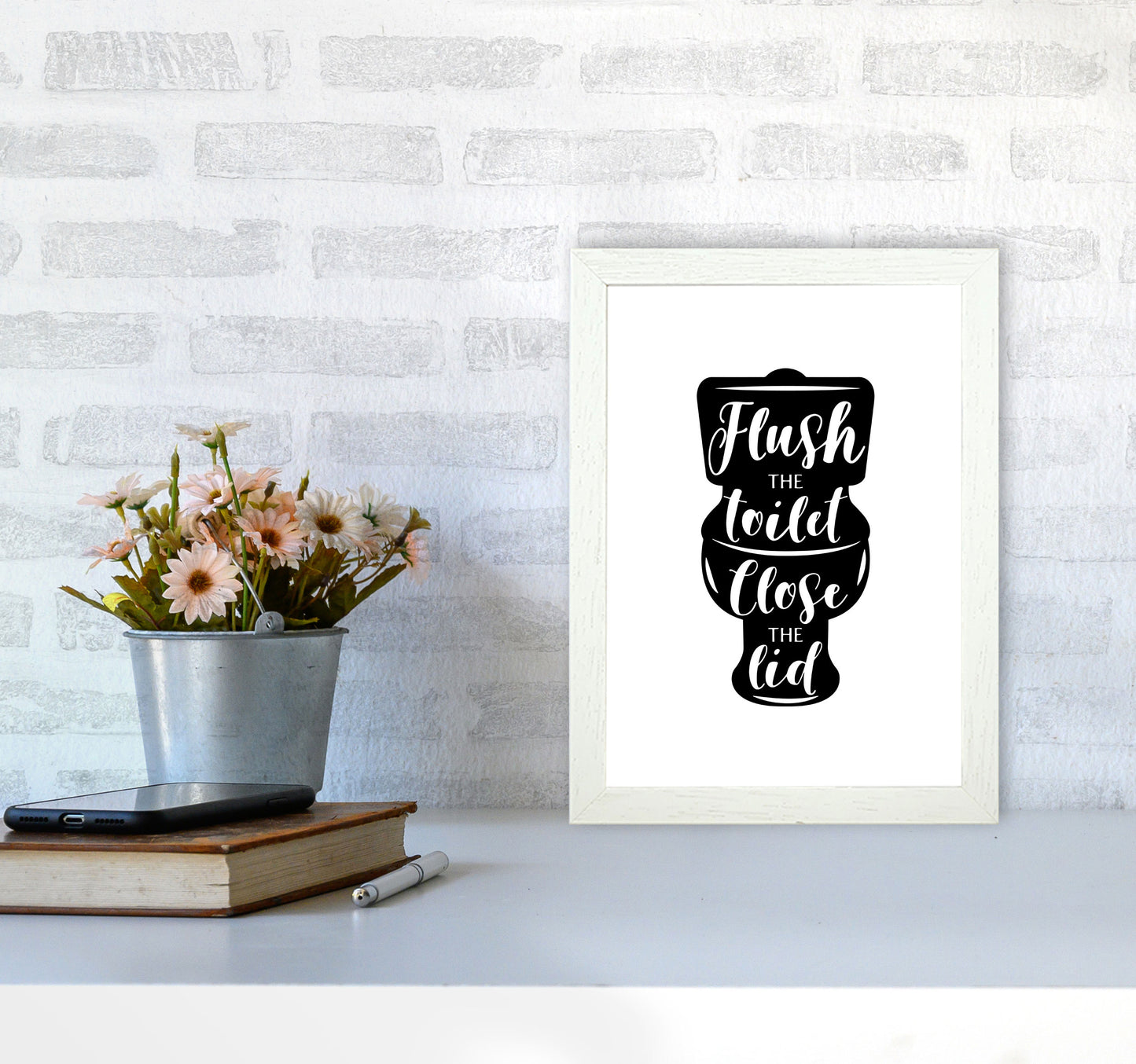 Flush The Toilet, Bathroom Modern Print, Framed Bathroom Wall Art A4 Oak Frame