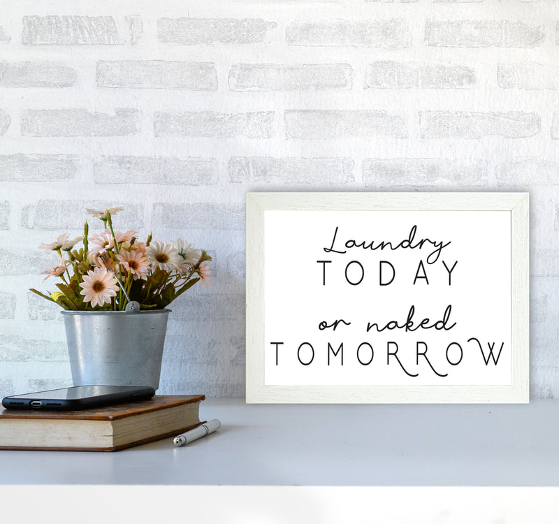 Laundry Today Landscape, Bathroom Modern Print, Framed Bathroom Wall Art A4 Oak Frame