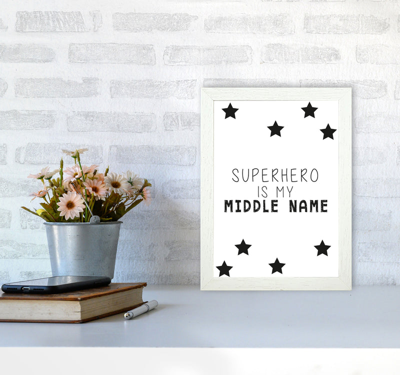 Superhero Is My Middle Name Framed Nursey Wall Art Print A4 Oak Frame
