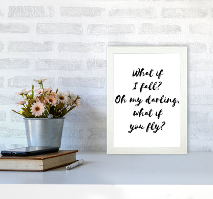 What If I Fall? Black Modern Print A4 Oak Frame