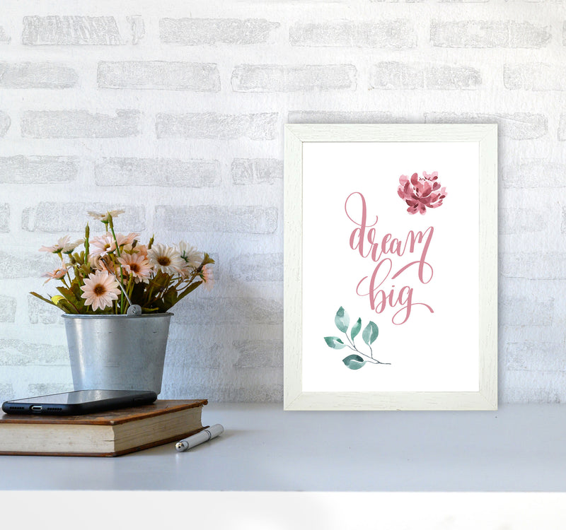 Dream Big Pink Floral Framed Typography Wall Art Print A4 Oak Frame