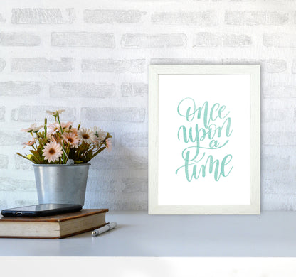 Once Upon A Time Mint Watercolour Framed Typography Wall Art Print A4 Oak Frame