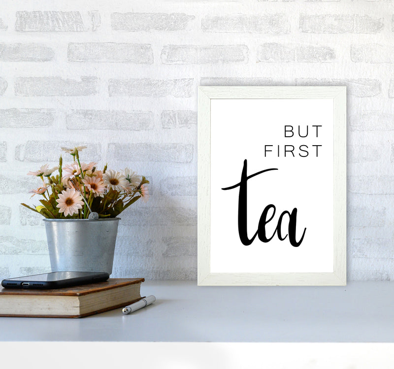 But First Tea Modern Print, Framed Kitchen Wall Art A4 Oak Frame