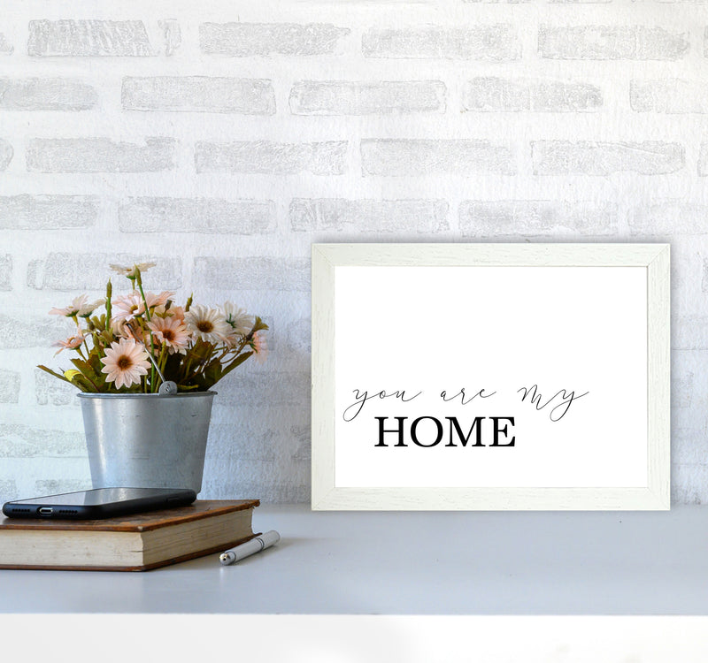 You Are My Home Modern Print A4 Oak Frame