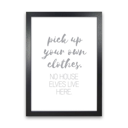 House Elves Grey, Bathroom Framed Typography Wall Art Print Black Grain