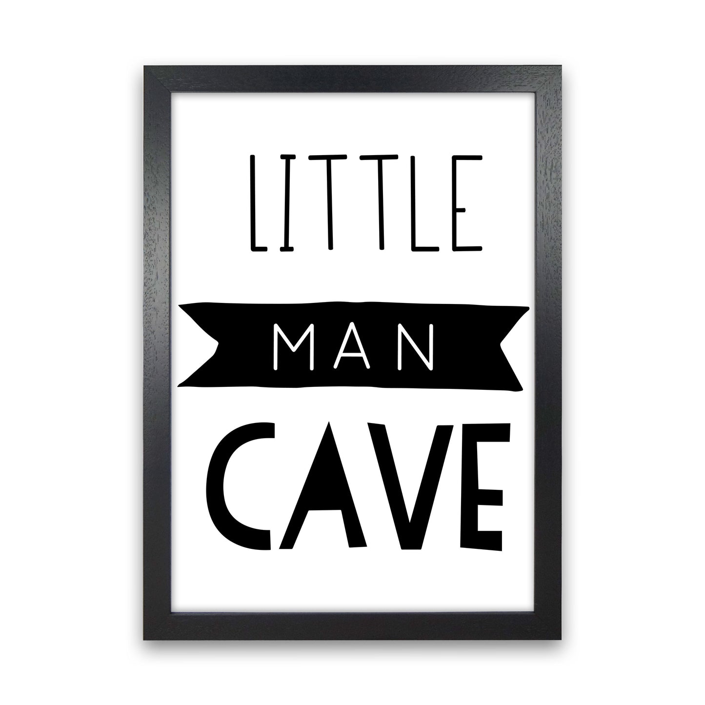 Little Man Cave Black Banner Framed Nursey Wall Art Print Black Grain