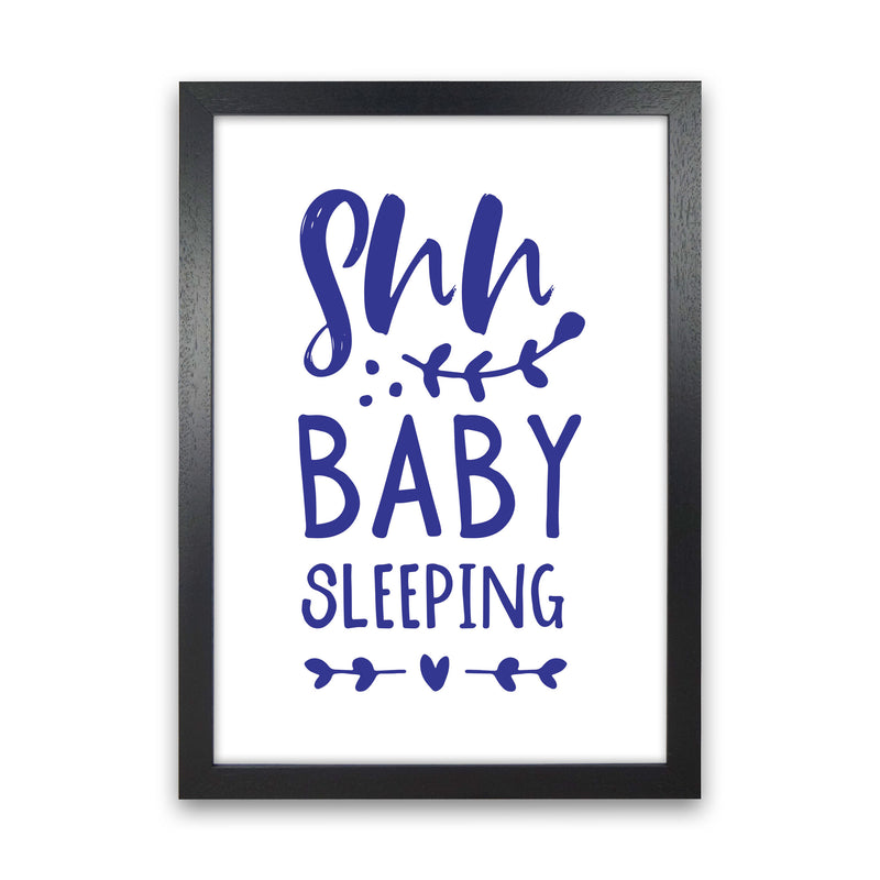 Shh Baby Sleeping Navy Framed Nursey Wall Art Print Black Grain