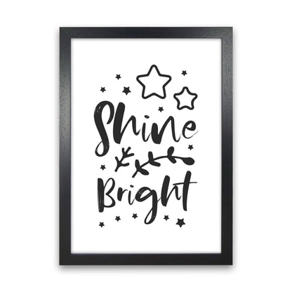 Shine Bright Black Framed Nursey Wall Art Print Black Grain
