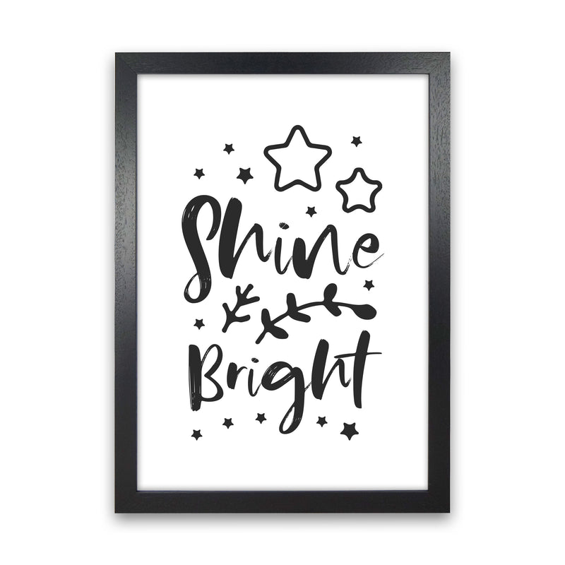 Shine Bright Black Framed Nursey Wall Art Print Black Grain