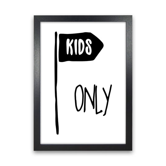 Kids Only Black Framed Nursey Wall Art Print Black Grain