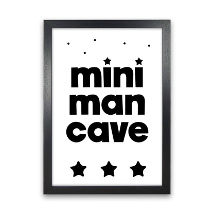 Mini Man Cave Black Framed Nursey Wall Art Print Black Grain
