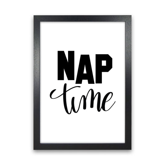 Nap Time Black Framed Typography Wall Art Print Black Grain
