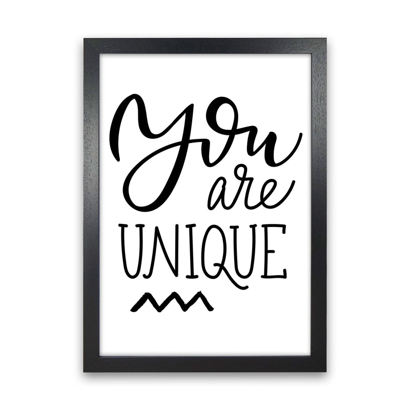 You Are Unique Modern Print Black Grain