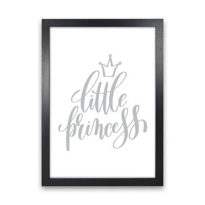 Little Princess Grey Framed Nursey Wall Art Print Black Grain