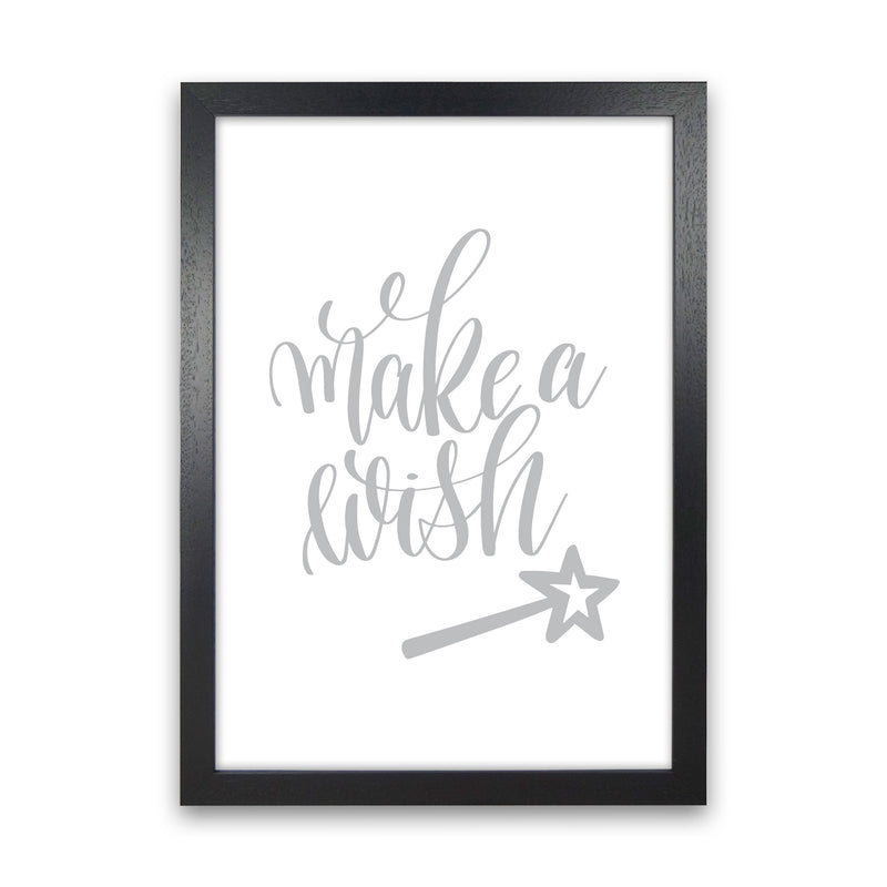 Make A Wish Grey Framed Typography Wall Art Print Black Grain