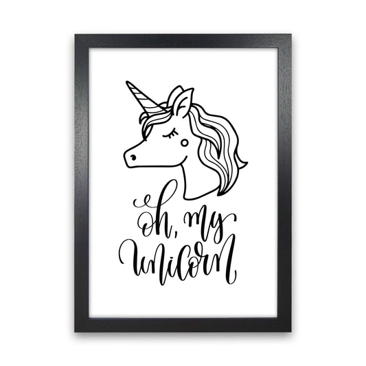 Oh My Unicorn Black Framed Nursey Wall Art Print Black Grain