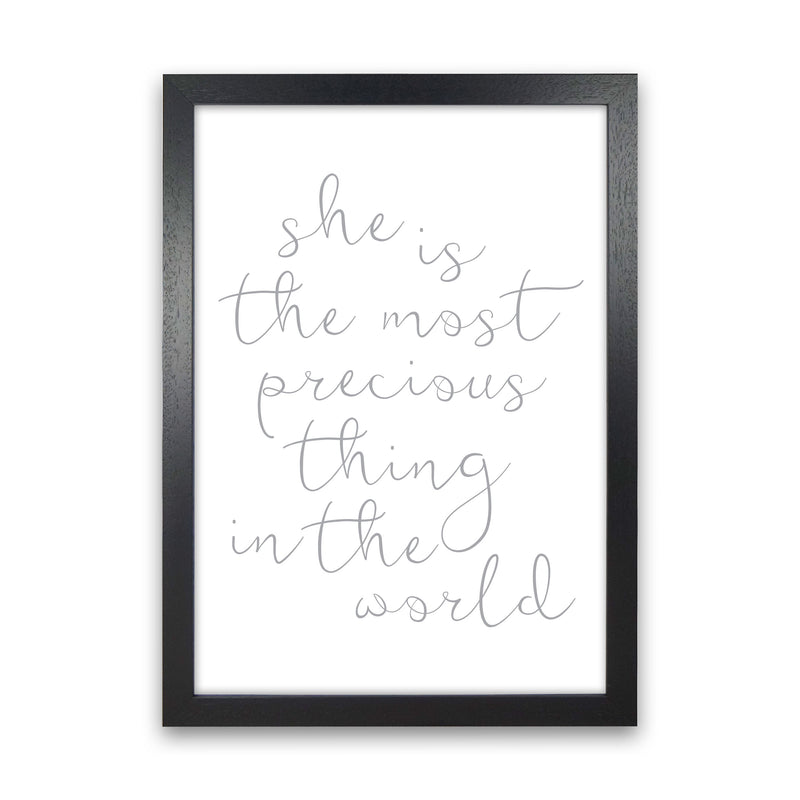 She Is The Most Precious Thing Grey Modern Print Black Grain