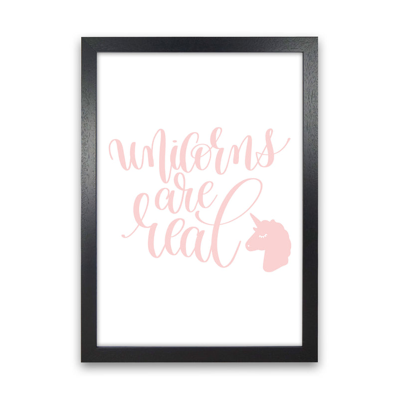 Unicorns Are Real Pink Modern Art Print, Framed Childrens Nursey Poster Black Grain