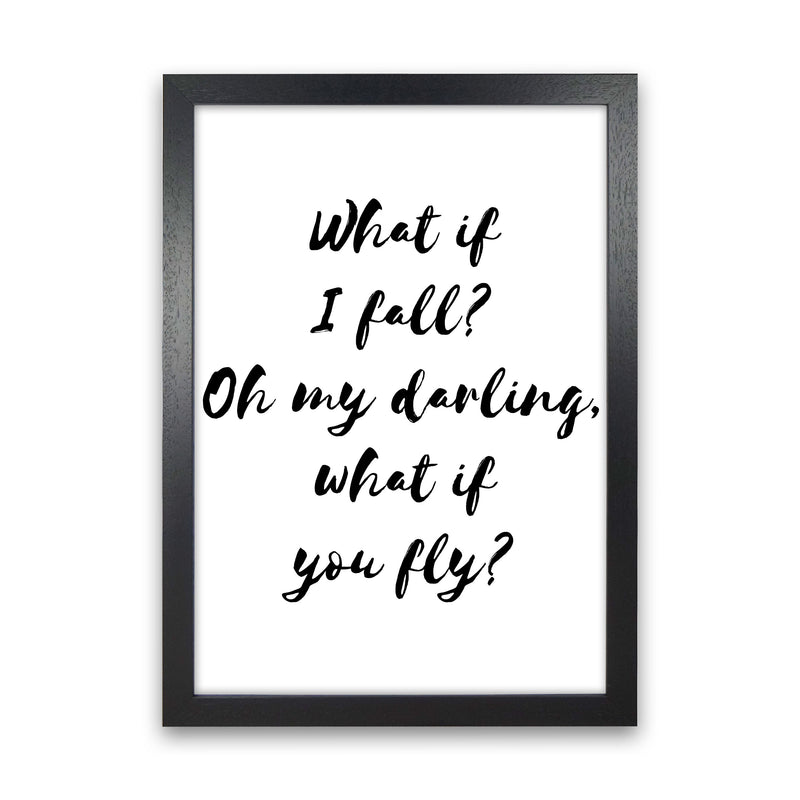 What If I Fall? Black Modern Print Black Grain
