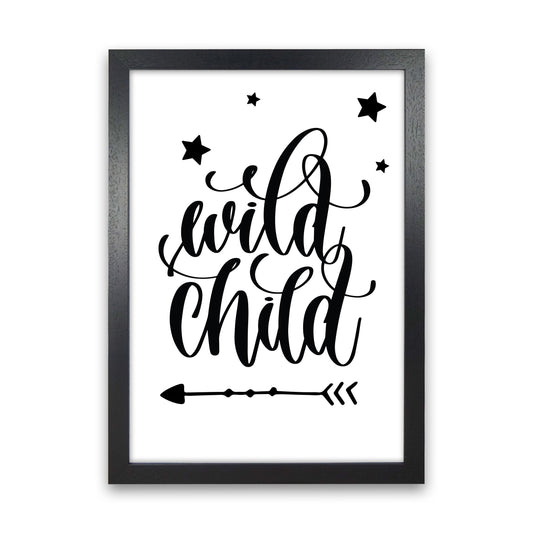 Wild Child Black Framed Nursey Wall Art Print Black Grain