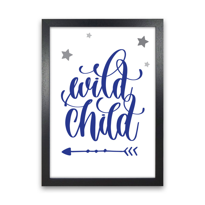 Wild Child Navy Framed Nursey Wall Art Print Black Grain