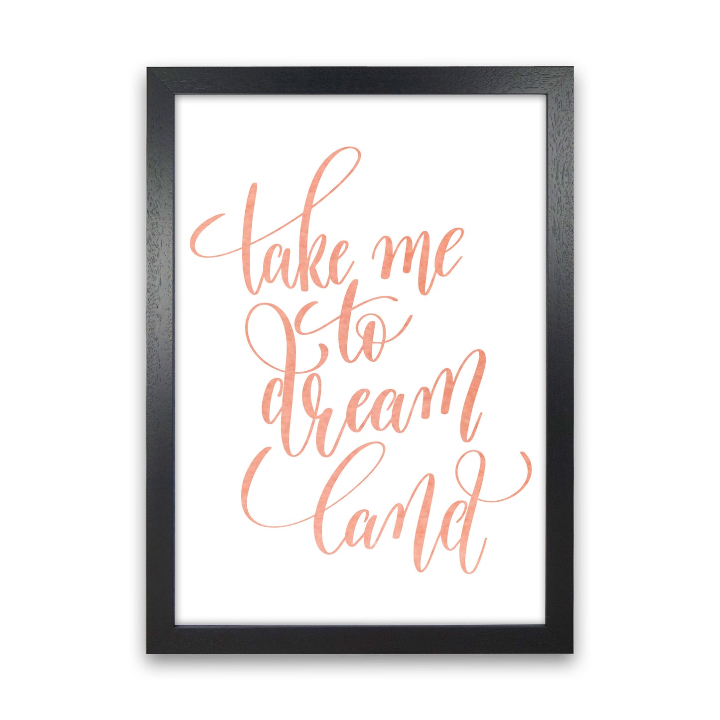 Take Me To Dreamland Peach Watercolour Modern Print Black Grain