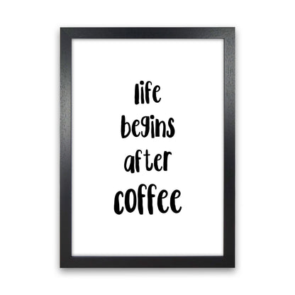 Life Begins After Coffee Modern Print, Framed Kitchen Wall Art Black Grain