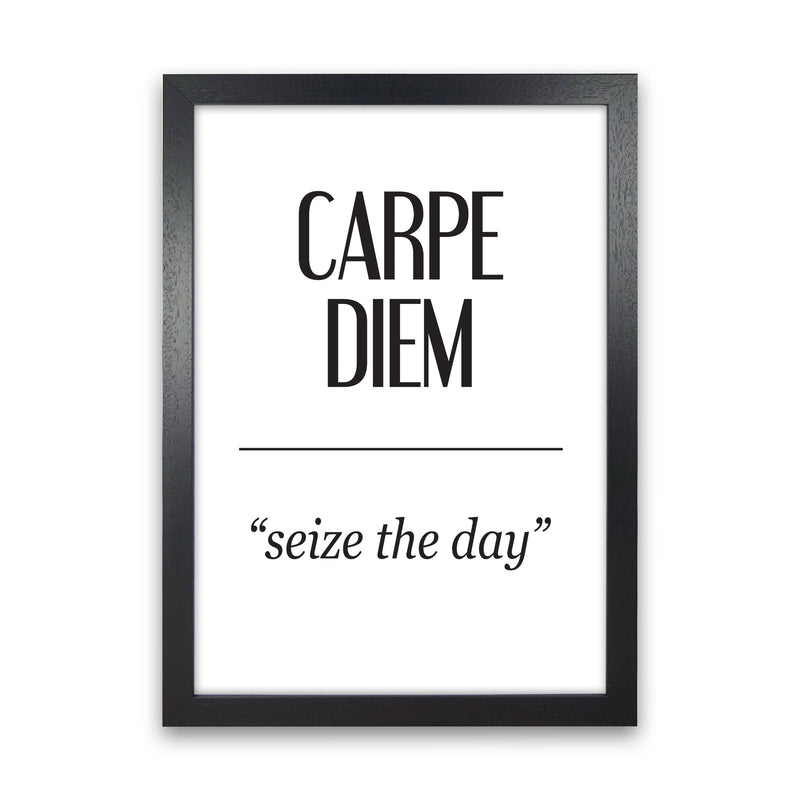 Carpe Diem Framed Typography Wall Art Print Black Grain