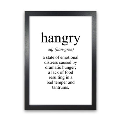 Hangry Modern Print, Framed Kitchen Wall Art Black Grain
